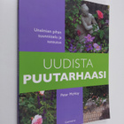 Peter McHoy : Uudista puutarhaasi : unelmien pihan suunni... - pikkukuva 1