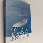 Enkeli lensi ohi : suomalaisten enkelikokemuksia - pikkukuva 1