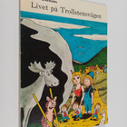 Olof Granholm : Livet på Trollstensvägen - pikkukuva 1