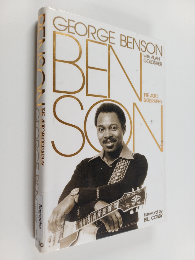 George Benson : Benson : the autobiography