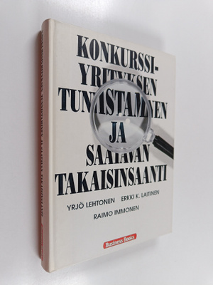 Erkki K. Laitinen ym. : Konkurssiyrityksen tunnistaminen ...