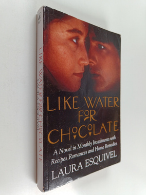 Laura Esquivel : Like Water for Chocolate