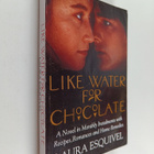 Laura Esquivel : Like Water for Chocolate - pikkukuva 1