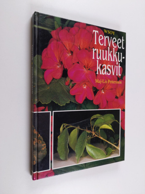 Maj-Lis Pettersson : Terveet ruukkukasvit