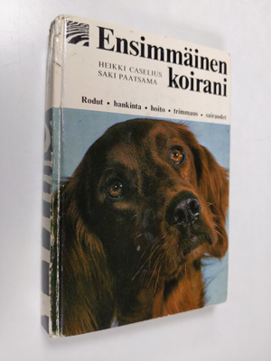 Heikki Caselius : Ensimmäinen koirani