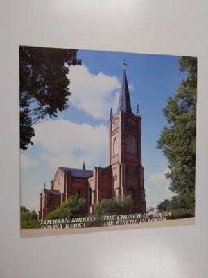 Loviisan kirkko = Lovisa Kyrka = The Church of Lovisa = D...