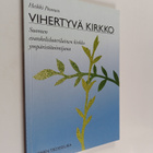 Heikki Pesonen : Vihertyvä kirkko : Suomen evankelisluter... - pikkukuva 1