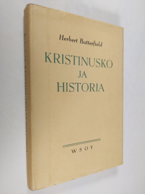 Herbert Butterfield : Kristinusko ja historia