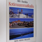 Altti Rankka : Kotimaanmatkailu - pikkukuva 1