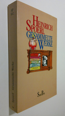 Heinrich Spoerl : Gesammelte Werke