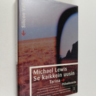 Michael Lewis : Se kaikkein uusin : tarina Piilaaksosta - pikkukuva 1