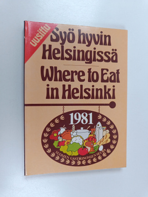 Syö hyvin Helsingissä = Where to eat in Helsinki