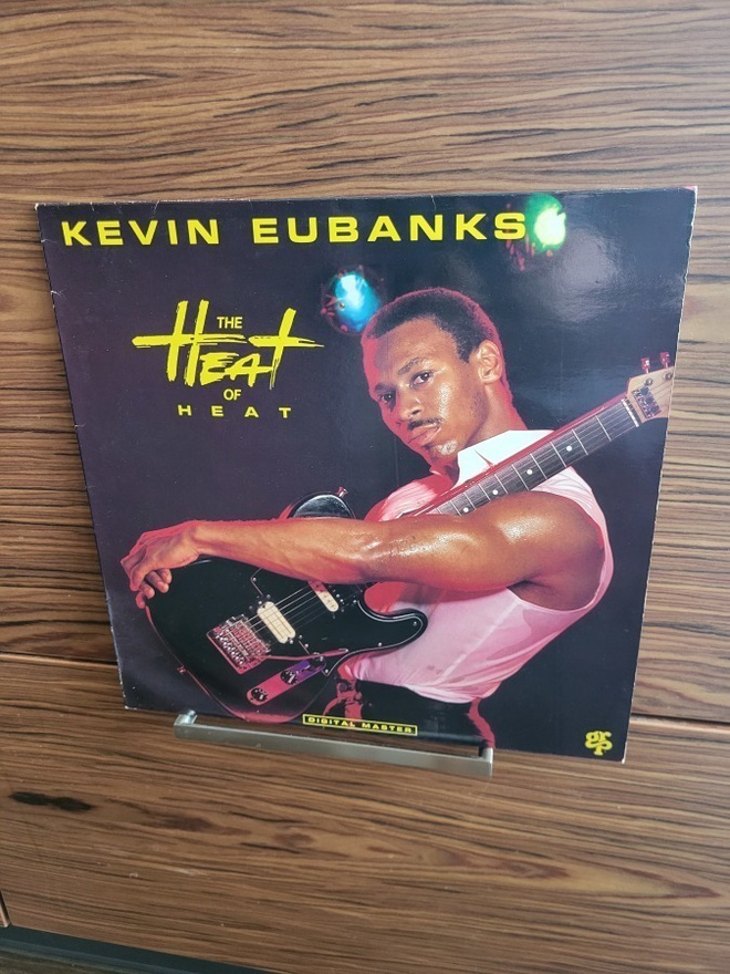 Kevin Eubanks - The Heat Of Heat