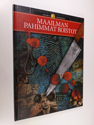 Else Christensen : Maailman pahimmat roistot