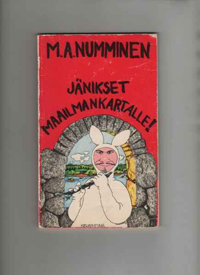 Numminen, M. A.: Jänikset maailmankartalle!, KY 1977, nid.