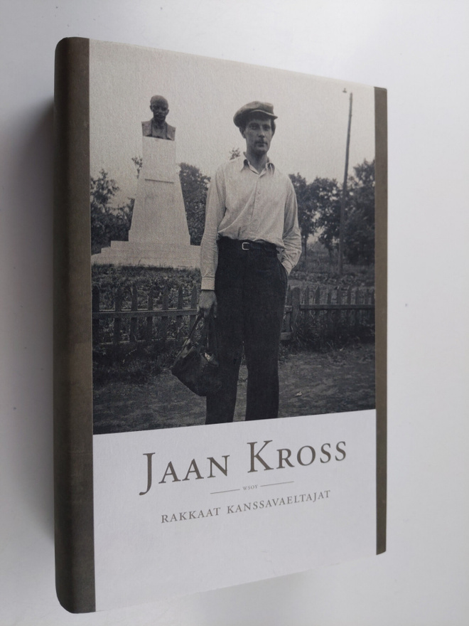 Jaan Kross : Rakkaat kanssavaeltajat