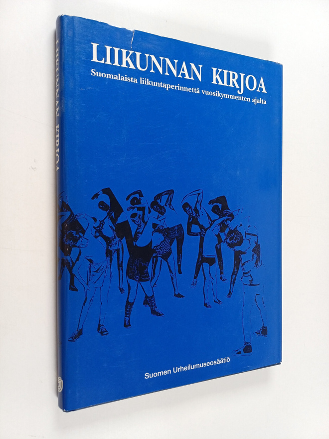 Liikunnan kirjoa : Suomalaista liikuntaperinnettä vuosiky...