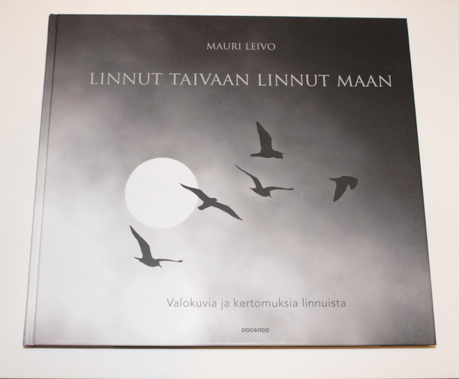 Mauri Leivo: Linnut taivaan linnut maan