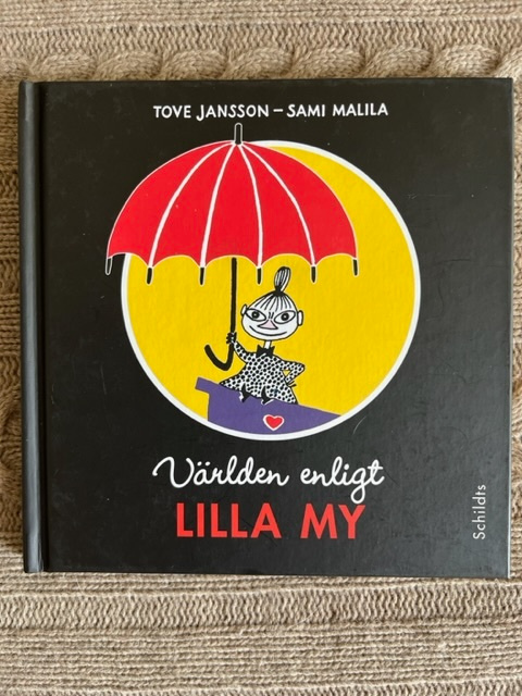 Världen enligt Lilla My och Muminmamman & Möte med Tove