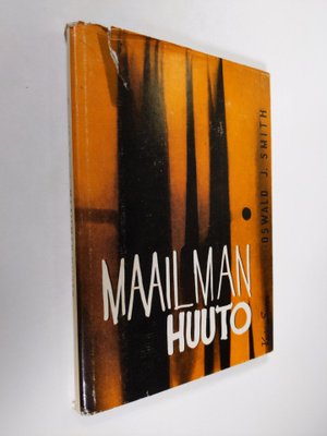 Oswald J. Smith : Maailman huuto