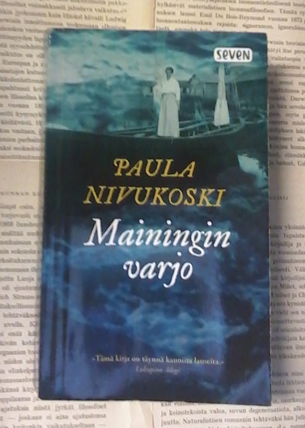 Paula Nivukoski - Mainingin varjo (pokkari)