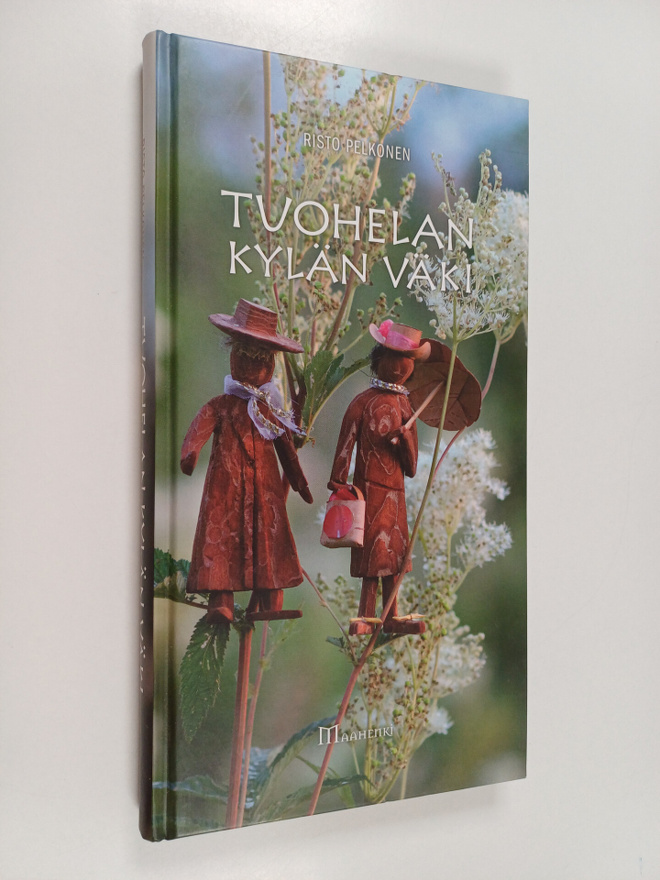 Risto Pelkonen : Tuohelan kylän väki