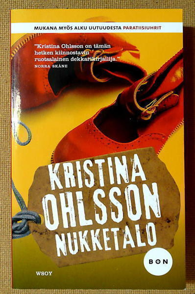 Kristina Ohlsson: Fredrika Bergman -sarjaa  (pokkari)