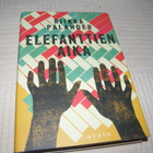 Riikka Palander Elefanttien aika 1.p 2023  -sid - pikkukuva 1