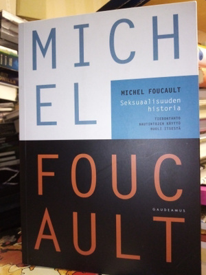 Michel Foucault : Seksuaalisuuden historia ( SIS POSTIKULU)
