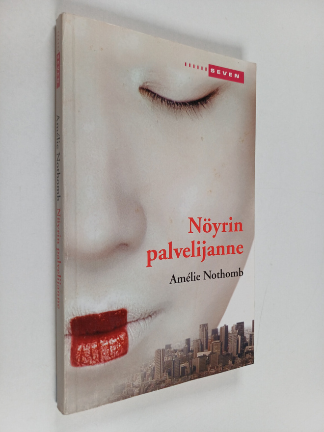 Amelie Nothomb : Nöyrin palvelijanne