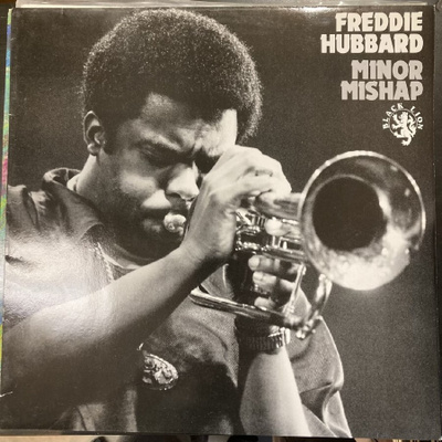 Freddie Hubbard - Minor Mishap LP