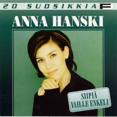 ANNA HANSKI: 20 suosikkia, Siipiä vaille enkeli (CD)