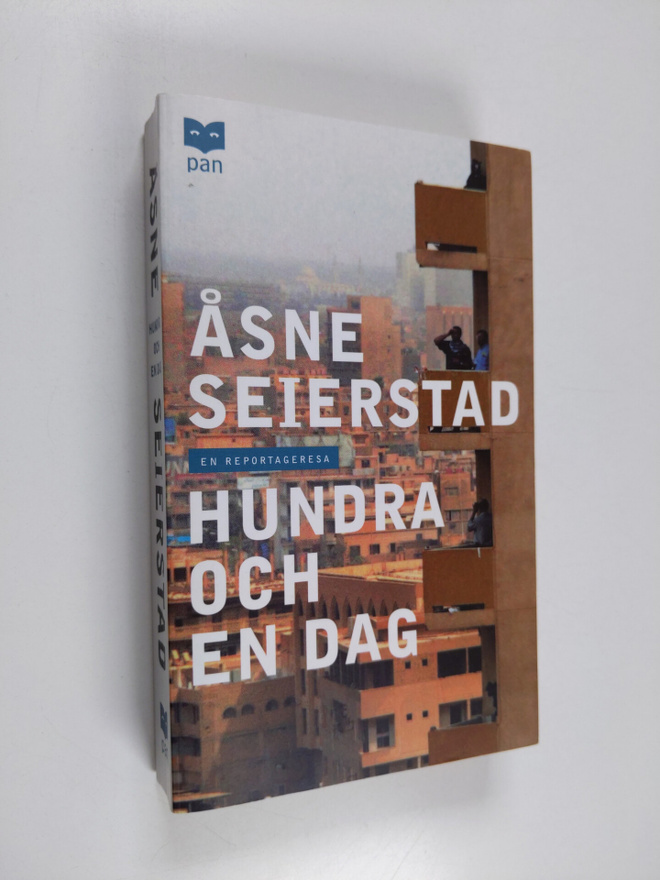 Åsne Seierstad : Hundra och en dag - en reportageresa