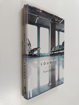 Markku Rönkkö : Lounge
