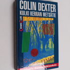 Colin Dexter : Kulki kerran metsätie - pikkukuva 1