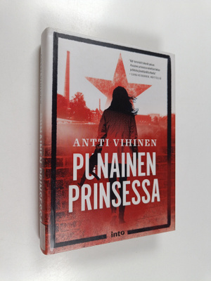 Antti Vihinen : Punainen prinsessa
