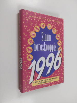 Margaretha Granström : Sinun horoskooppisi 1996 : viikkoh...