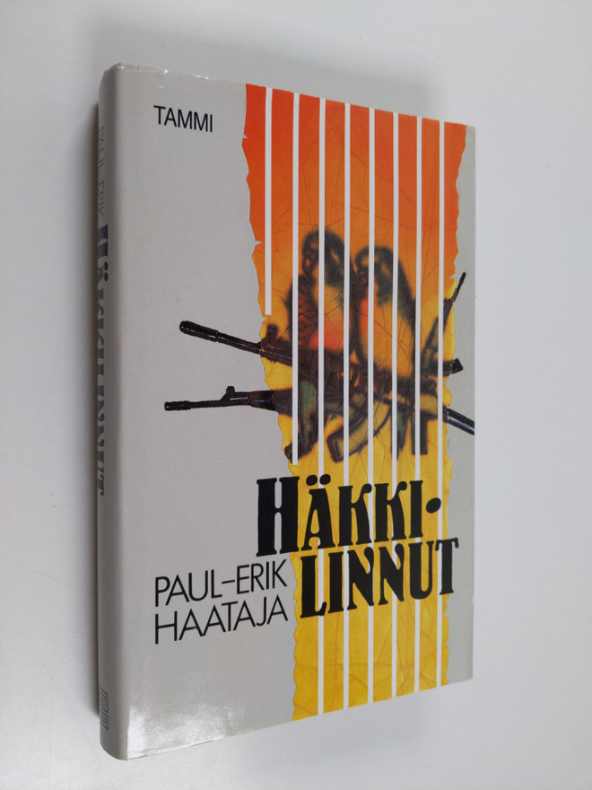 Paul-Erik Haataja : Häkkilinnut : rikosromaani