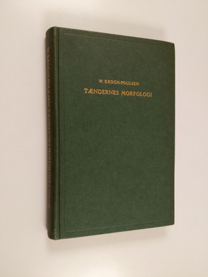 W. Krogh-Poulsen : Taendernes morfologi