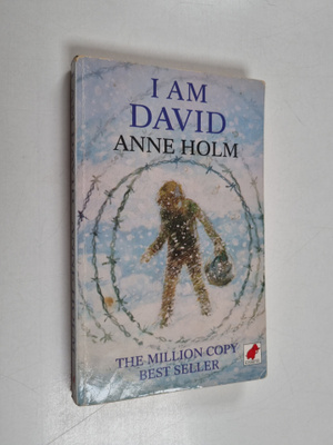 Anne Holm : I am David