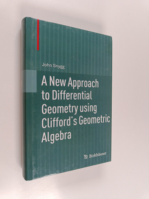 John Snygg : A New Approach to Differential Geometry usin...