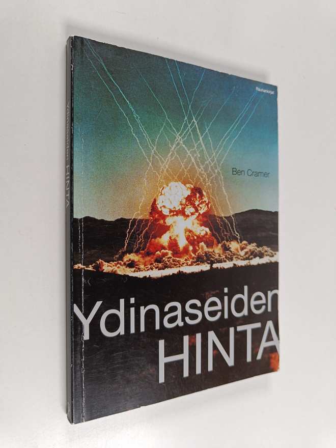 Ben Cramer : Ydinaseiden hinta