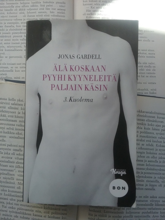 Jonas Gardell - Älä koskaan pyyhi kyyneleitä.. 3. Kuolema