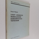 Ernest Mandel : Lyhyt johdatus marxilaiseen kansantaloust... - pikkukuva 1