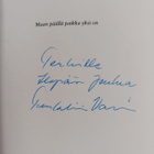 Tuula-Liina Varis : Maan päällä paikka yksi on (signeerat... - pikkukuva 3