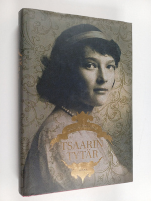 Carolly Erickson : Tsaarin tytär