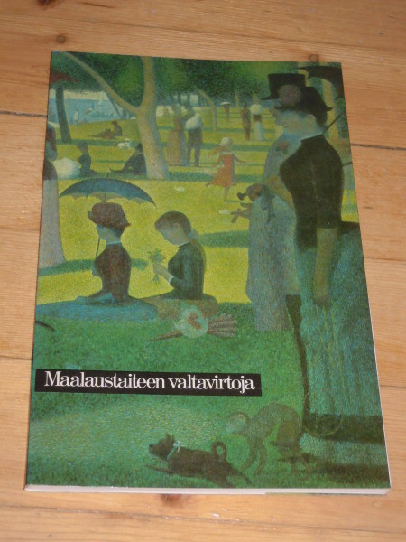 Maalaustaiteen valtavirtoja —  Eurooppalaisen maalaustaiteen