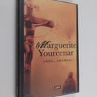 Marguerite Yourcenar : Anna, sisaresi - pikkukuva 1