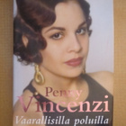 Penny Vincenzi: Vaarallisilla poluilla - pikkukuva 1
