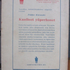 Pekka Karunki: Kuolleet yöperhoset, Lehtiyhtymä 1944. 126 s. - pikkukuva 2